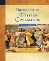 Documents of Western Civilization Volume II: Since 1500 0495030112 Book Cover