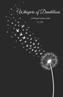 Whispers of Dandelions B0GMDLWB71 Book Cover