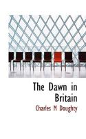 The Dawn in Britain 1018324658 Book Cover