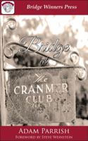 Bridge at the Cranmer Club 0990522903 Book Cover