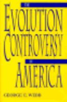 The Evolution Controversy in America 0813190495 Book Cover