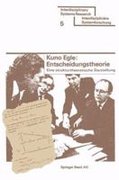 Entscheidungstheorie: Eine strukturtheoretische Darstellung (ISR, Interdisziplinare Systemforschung ; 5) 3764307765 Book Cover