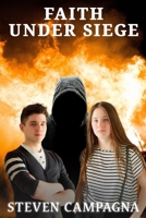 Faith Under Siege 1954308981 Book Cover