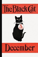The Black Cat December 5 Cents: The Black Cat Magazine: Vintage Halloween Ephemera Lined Notebook And Journal: Sitting Black Cat With Collar 1088808751 Book Cover