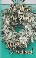 New Year, New Hope: A Holiday Romance - Part Three B09NGRLBNX Book Cover