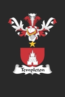 Templeton: Templeton Coat of Arms and Family Crest Notebook Journal (6 x 9 - 100 pages) 1702623076 Book Cover