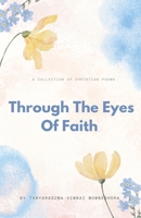 Through The Eyes Of Faith B0GJD7P61C Book Cover