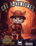 Cat adventures: Aventuras Felinas B0CGM4ZNSV Book Cover