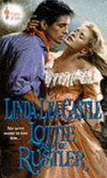 Lottie And The Rustler: Bogus Brides (Ballad Romances) 082176831X Book Cover