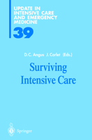 Surviving Intensive Care 3540441492 Book Cover