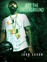 622 The Underground B0CG7KTR38 Book Cover