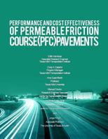 Performance and Cost Effectiveness of Permeable Friction Course (PFC) Pavements 149362427X Book Cover