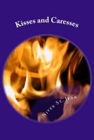 Kisses and Caresses 172779852X Book Cover