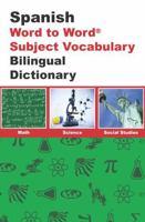 English-Spanish & Spanish-English Word-to-word Dictionary: Maths, Science & Social Studies - Suitable for Exams (Spanish and English Edition) 0933146728 Book Cover