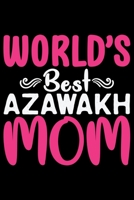 World's Best Azawakh Mom: Cool Azawakh Dog Journal Notebook - Azawakh Puppy Lover Gifts - Funny Azawakh Dog Notebook - Azawakh Owner Gifts - Azawakh Dad & Mom Gifts. 6 x 9 in 120 pages 1677203633 Book Cover