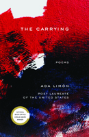 The Carrying: Poems 1571315136 Book Cover