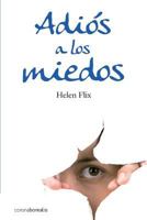 Adios a Los Miedos 1495298906 Book Cover