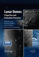 Lunar Domes: Properties and Formation Processes 8847056314 Book Cover