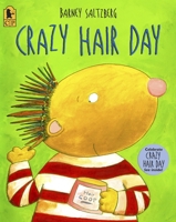 Crazy Hair Day 0763624640 Book Cover