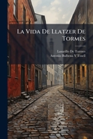 La Vida De Llatzer De Tormes 1148153438 Book Cover