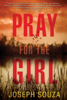 Pray for the Girl 1496725530 Book Cover