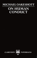 On Human Conduct (Clarendon Paperbacks) 019827758X Book Cover