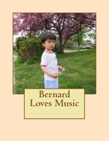 Bernard Loves Music 1979090998 Book Cover
