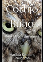 Cortijo Búho: Views from the mews B09VTX1NCL Book Cover
