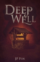 Deep Well B09Y6DKYS7 Book Cover