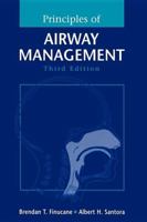Principles of Airway Management 1493938223 Book Cover