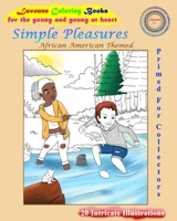 Simple Pleasures: African American Themed B08PJGDZHS Book Cover