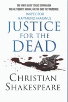 INSPECTOR RAYMUND MAGNUS - Justice for the Dead B0BLYDLGXZ Book Cover