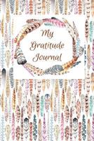 My Gratitude Journal 1979474559 Book Cover