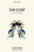 Jean Leloup: Le principe de la mygale 2895024456 Book Cover