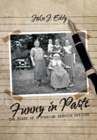 Funny in Parts: The Diary of a Foreign Service Officer 146345242X Book Cover