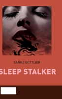 Sleep stalker 8711795654 Book Cover