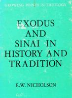 EXODUS AND SINAI IN HISTORY AND TRADITION 0804202001 Book Cover