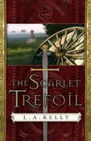 The Scarlet Trefoil: A Novel 0800731565 Book Cover