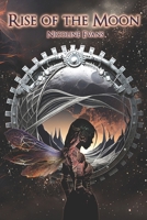 Rise of the Moon 1956545042 Book Cover