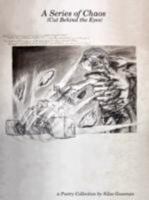 A Series of Chaos 1605520152 Book Cover