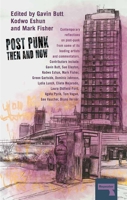 Post-Punk Then And Now 1910924261 Book Cover