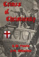 Crimes of Christianity 1610332814 Book Cover