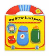 My Little Backpack (My Little Bag Books) 1416948910 Book Cover