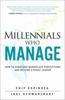 Millennials Who Manage (Paperback) 0134878469 Book Cover