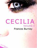 Cecilia, or Memoirs of an Heiress 153759379X Book Cover