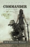 The Unit Commander: Jim Ryan's Story 1532034008 Book Cover