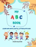 ABC Adventures: Learning and Writing Capital Letters B0CKPFYGPV Book Cover