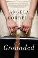 Grounded 1938467566 Book Cover