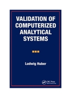 Validation of Computerized Analytical Systems 0935184759 Book Cover