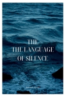 The Language of Silence 8340283219 Book Cover